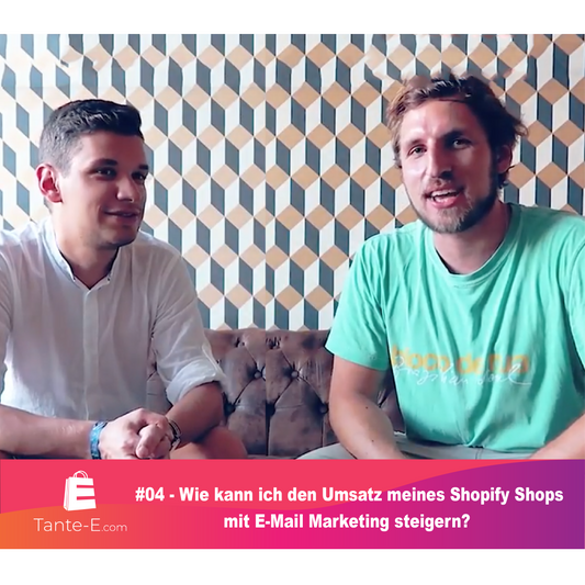 #04 - Wie kann ich meinen Umsatz mit E-Mail Marketing steigern?