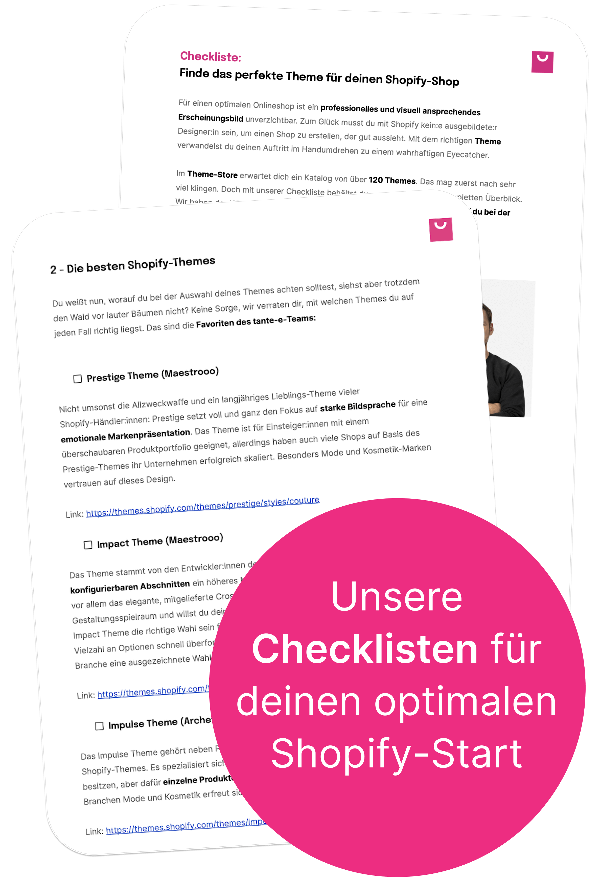 Zwei überlappende weiße Checklistenblätter mit schwarzem Text und Shopify Themes Überschriften pinker Kreis mit werbendem Schriftzug